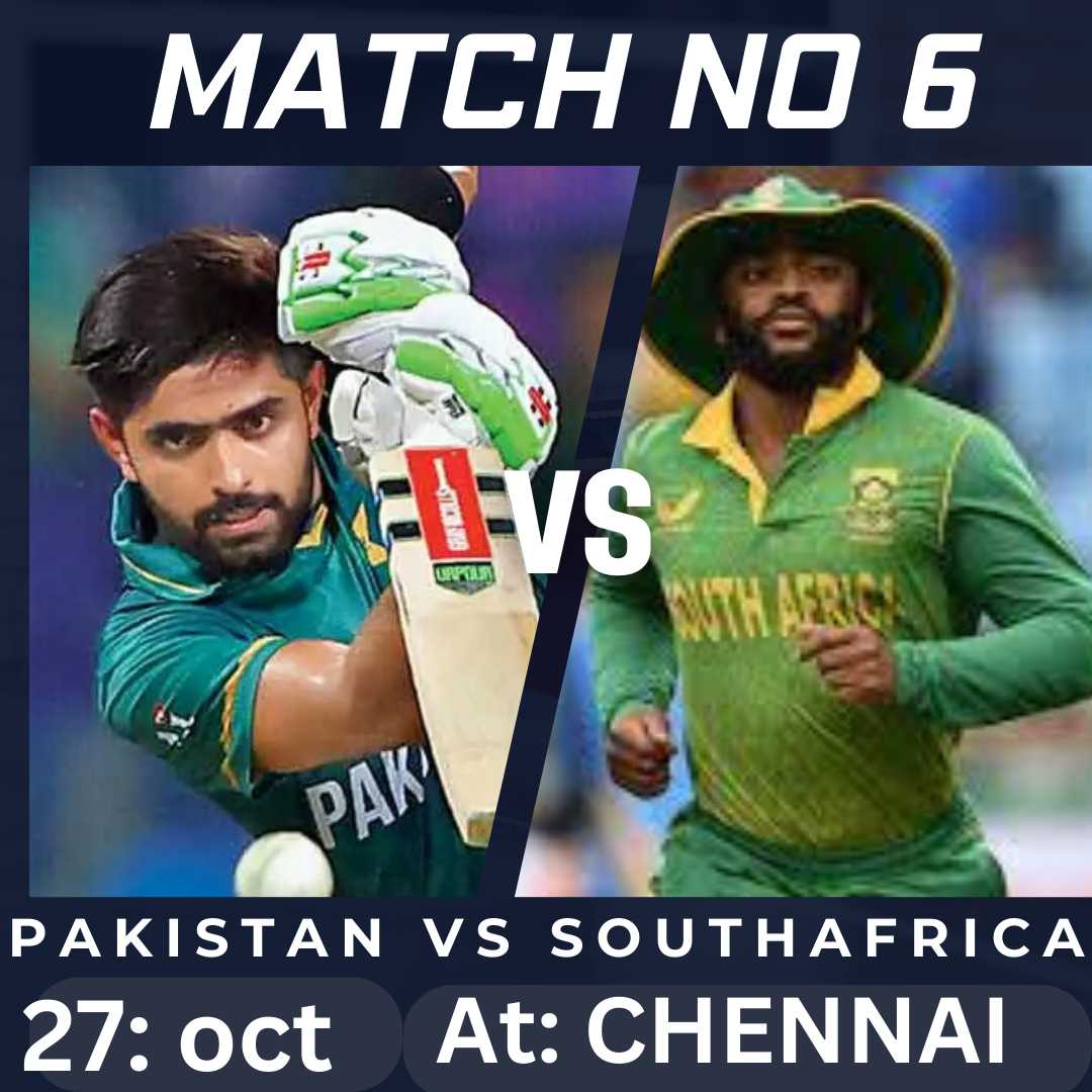 6th Match: Pakistan vs South Africa.