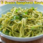 Best 5 Green Spaghetti Recipe
