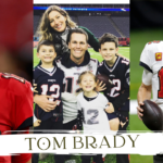 Tom Brady Age , Height , Wife , Career ,Net Worth & More Info