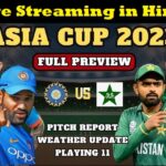 India vs Pakistan Asia Cup 2023: Live Updates, Pitch Reports, Weather Forecast, Playing Elevens, and Match Predictions