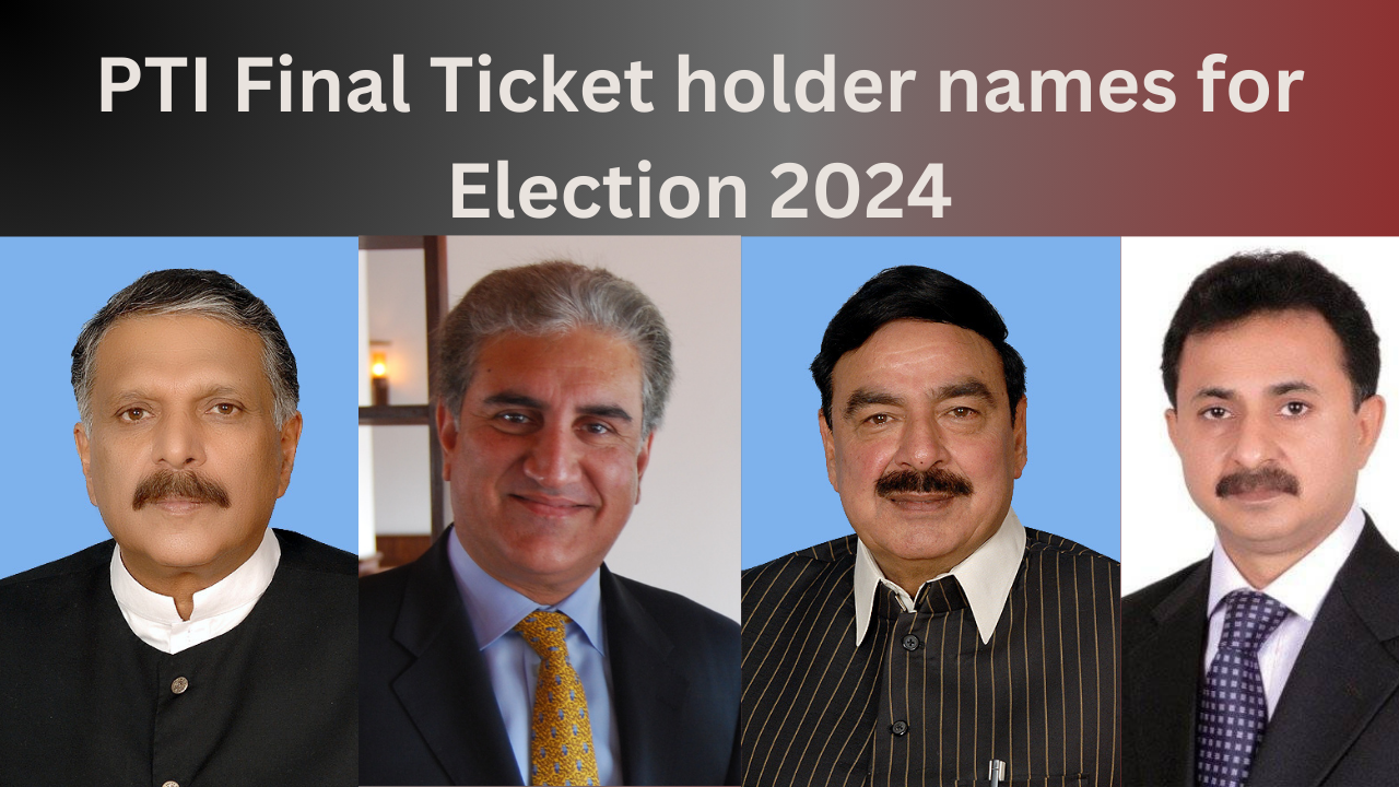 PTI Final Ticket holder names for Election 2024