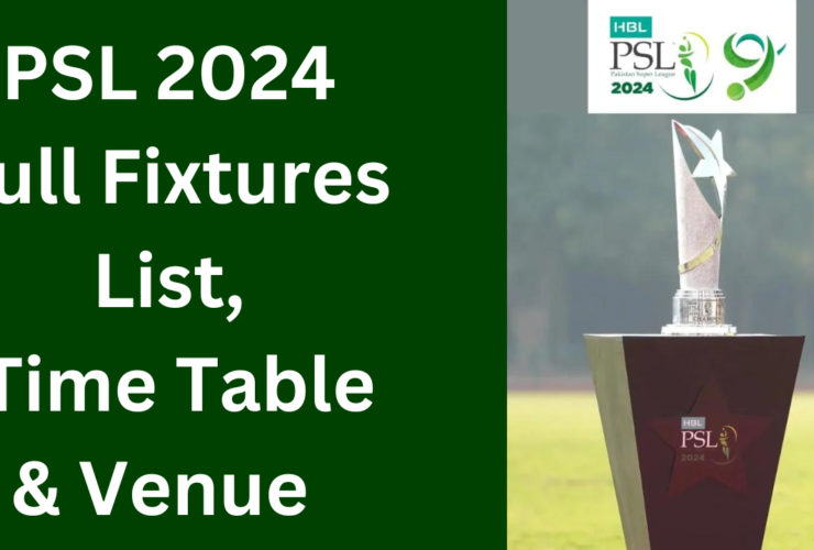 PSL Schedule 2024 - Pakistan Super League Fixtures , Time Table & Venue Overview